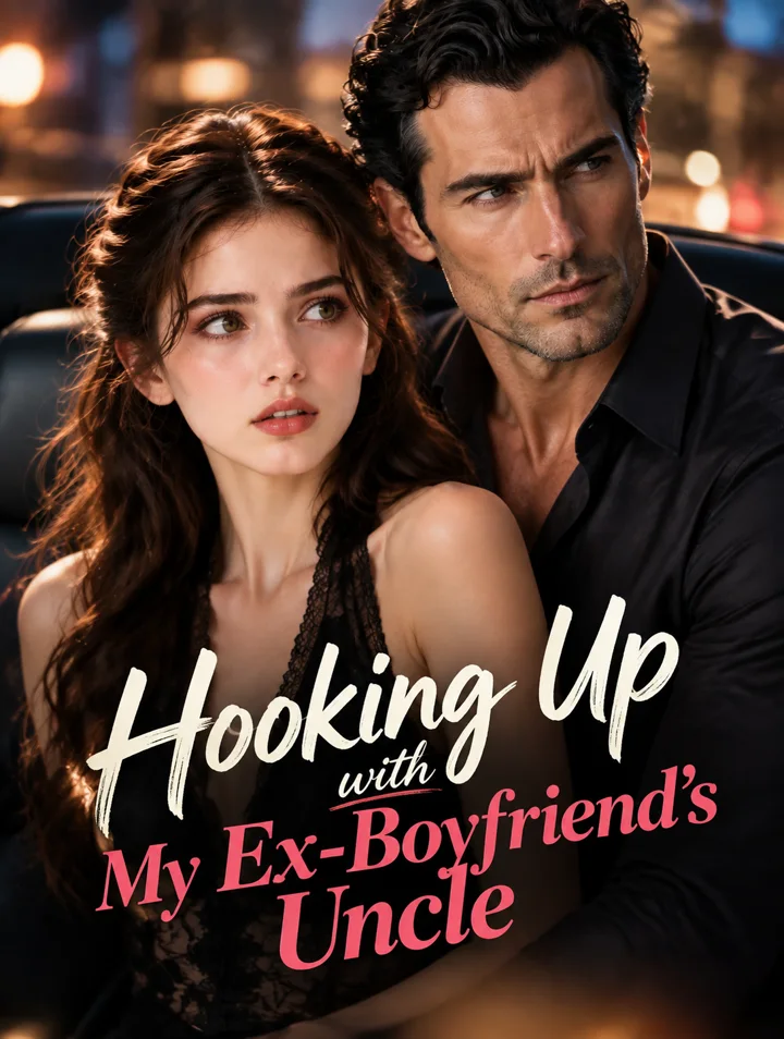 Hooking Up With My Ex Boyfriends Uncle